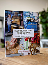 Load image into Gallery viewer, Amy Howard: Rescue, Restore, Redecorate Coffee Table Book

