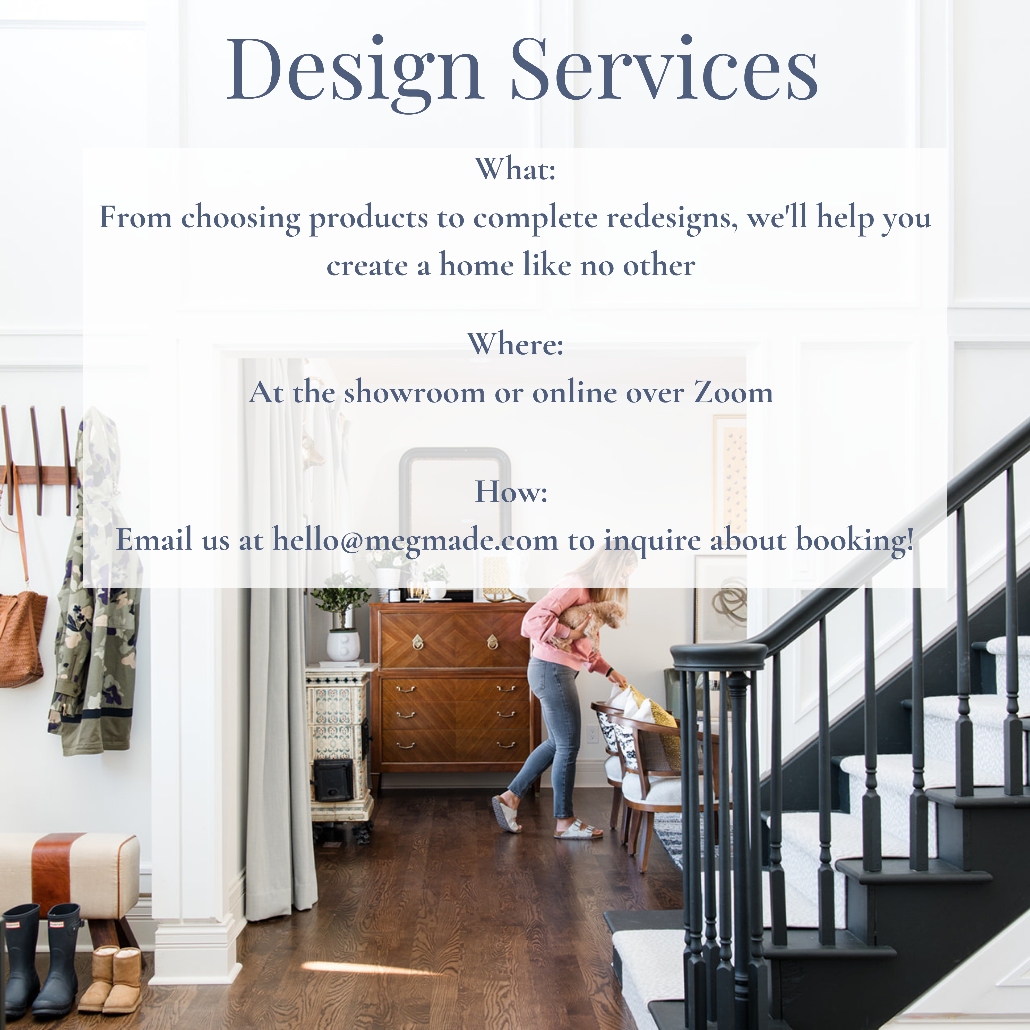 INTRODUCING: MEGMADE COMPLIMENTARY INTERIOR DESIGN SERVICES!