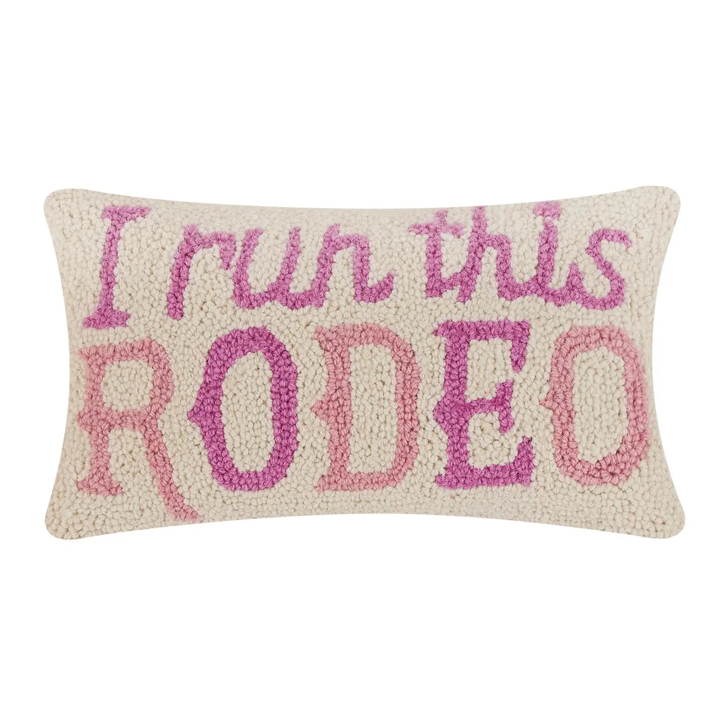 I Run This Rodeo Pillow